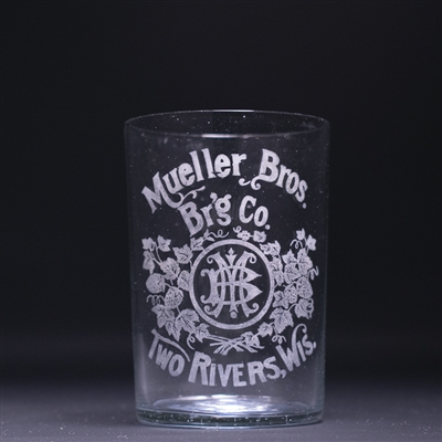 Mueller Bros Pre-Prohibition Etched Drinking Glass 