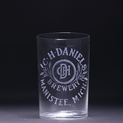 C H Daniels Pre-Prohibition Etched Drinking Glass 