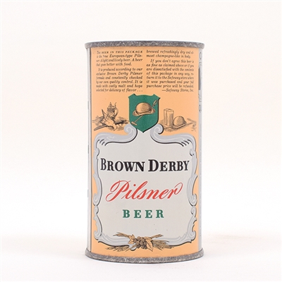 Brown Derby Pilsner Beer OI Flat Top 42-11