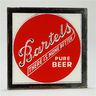 Bartels None Better Pure Beer ROG Sign