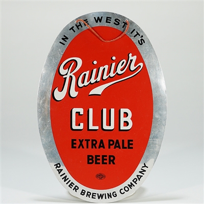Rainier Club Beer Aluminum Sign