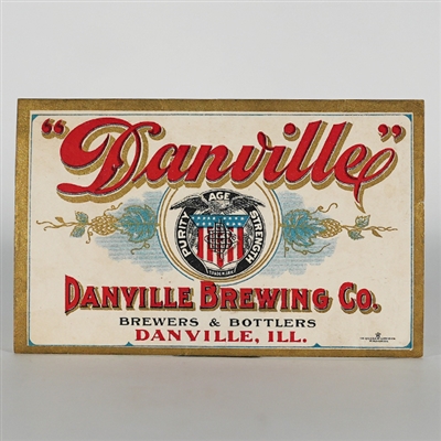Danville Brewing Pre-prohibition Beer Label RARE