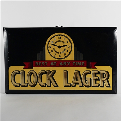 Clock Lager Best Any Time TOC Sign