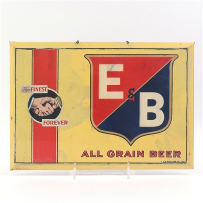 E and B All Grain Beer 1930s TOC Sign