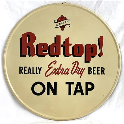 NABA LOT- Redtop Really Extra Dry Beer On Tap Tin Sign