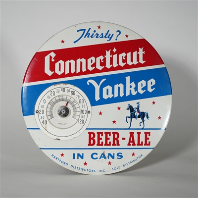 Connecticut Yankee Beer Ale IN CANS TOC BUTTON Thermometer Sign