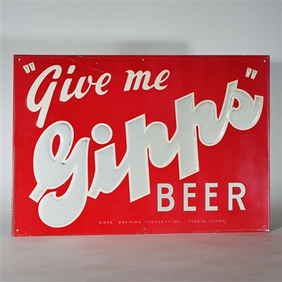 Gipps Give Me Beer Embossed Tin Sign