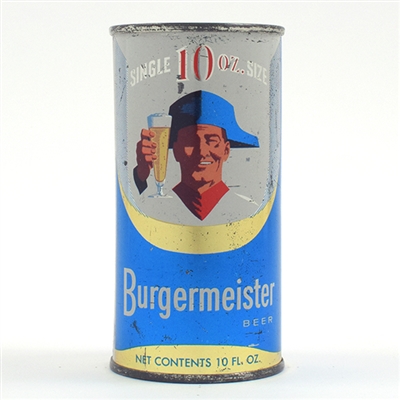 Burgermeister Beer 10 OUNCE Flat Top ACTUAL 47-2 RARE