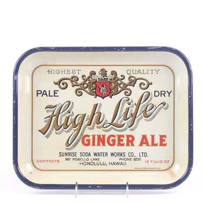 High Life Ginger Ale Prohibition Era Hawaiian Soda Tray