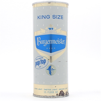 Burgermeister Beer 15 oz Zip Top POP TOP 144-22 TOUGH