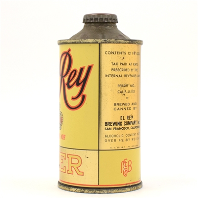 El Rey Beer Cone Top NOT OVER 4 PERCENT EXCELLENT 161-4