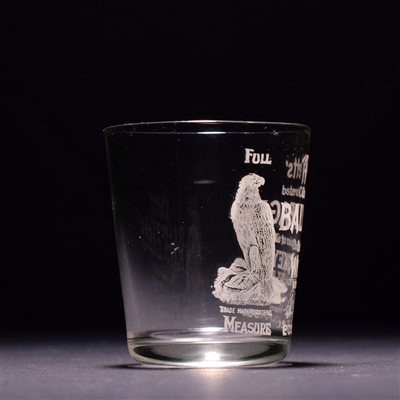 Bald Eagle Whiskey Pre-Prohibition Etched Shot Glass