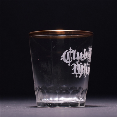 Club House Whiskey Pre-Prohibition Fluted Base Etched Shot Glass