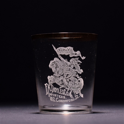 F M Doyle and Co Pre-Prohibition Etched Shot Glass