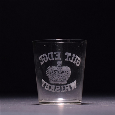 Gilt Edge Whiskey Pre-Prohibition Etched Shot Glass