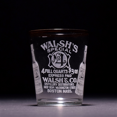 Walsh Special No 4 Whiskey Pre-Prohibition Etched Shot Glass