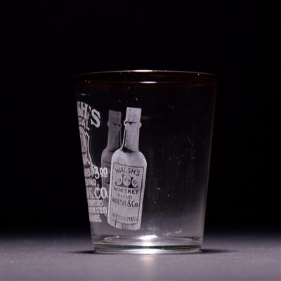 Walsh Special No 4 Whiskey Pre-Prohibition Etched Shot Glass