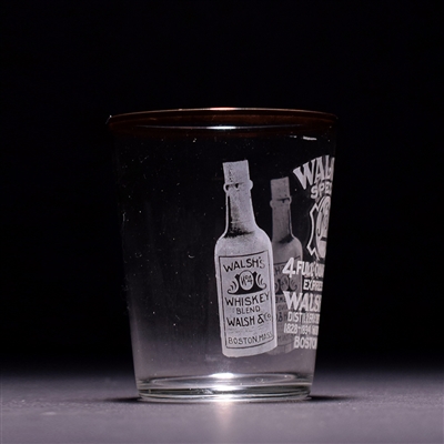 Walsh Special No 4 Whiskey Pre-Prohibition Etched Shot Glass