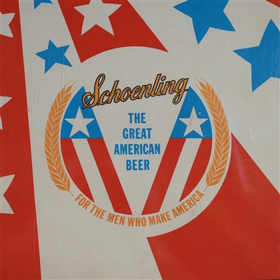 Schoenling Beer For the Men Who Make America Poster