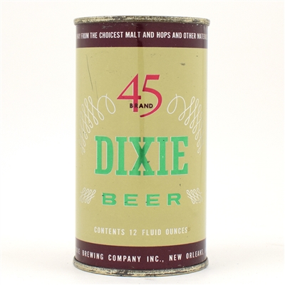 Dixie 45 Beer Flat Top SCARCE CLEAN 53-38