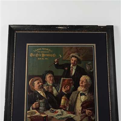Erie Brewing Leads Them All Men Drinking Pre-Prohibition Chromolithograph RARE