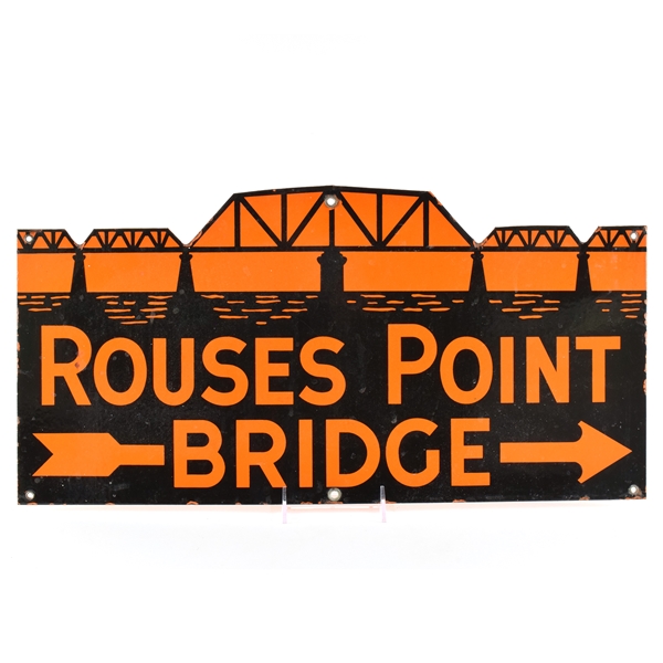 Rouses Point Bridge 1930s Porcelain Enamel Road Sign