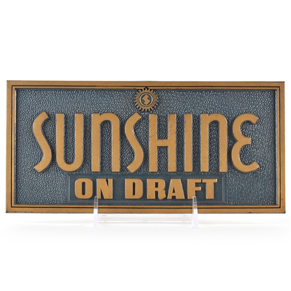 Sunshine On Draft 1940s Pressed Sign RARE