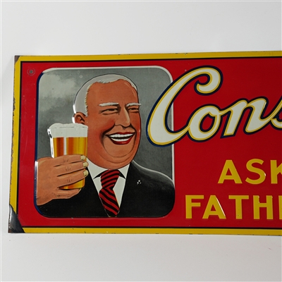 Consumers Beer Ask Father Embossed Tin Sign TOUGH