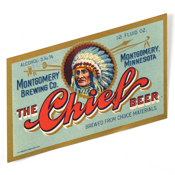 The Chief Beer Pre-Prohibition Label MONTGOMERY BREWING MN